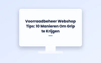 Voorraadbeheer Webshop Tips