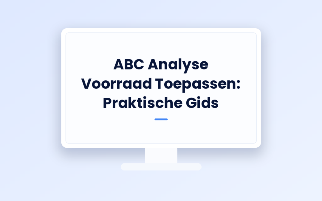 ABC Voorraadanalyse Toepassen
